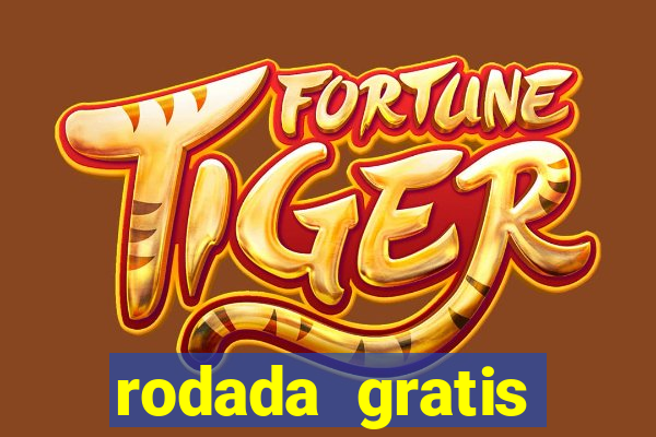 rodada gratis estrela bet